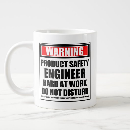 Waarschuwing Product Safety Engineer Hard Work Grote Koffiekop (Links)