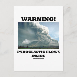 Waarschuwing! Pyroclastische stromen binnenin (vul Briefkaart
