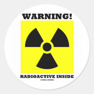 Waarschuwing! Radioactief binnenin (stralingssigna Ronde Sticker