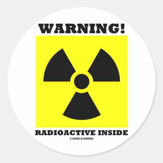 Waarschuwing! Radioactief binnenin (stralingssigna Ronde Sticker (Voorkant)