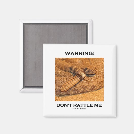 Waarschuwing! Ratel me niet (Rattlesnake) Magneet (Voorkant / Achterkant)