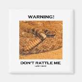 Waarschuwing! Ratel me niet (Rattlesnake) Magneet (Voorkant)