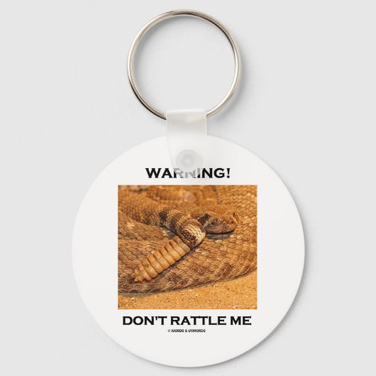 Waarschuwing! Ratel me niet (Rattlesnake) Sleutelhanger (Voorkant)
