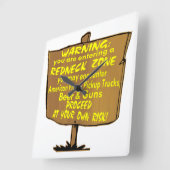 Waarschuwing Rednek Zone wordt op eigen risico doo Vierkante Klok (Hoek)