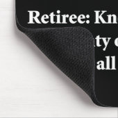 WAARSCHUWING - Retiree - weet het allemaal.... Muismat (Hoek)