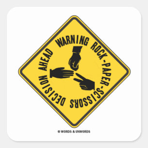 Waarschuwing Rock-Paper-Scissors Besluit Vooruit t Vierkante Sticker