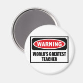 Waarschuwing 'S WERELDS GROOTSTE LERAAR magneet (Voorkant / Achterkant)