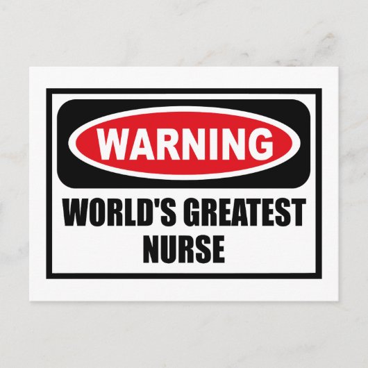 Waarschuwing 'S WERELDS GROOTSTE NURSE Briefkaart (Voorkant)