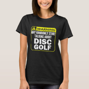 Waarschuwing Schijf Golf Shirt Player Gift Funny