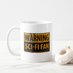 WAARSCHUWING SCI-FI FAN - waarschuwingssignaal voo Koffiemok