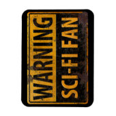 WAARSCHUWING SCI-FI FAN - waarschuwingssignaal voo Magneet (Verticaal)