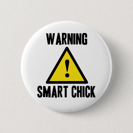 Waarschuwing Smart Chick-Button Ronde Button 5,7 Cm (Voorkant)
