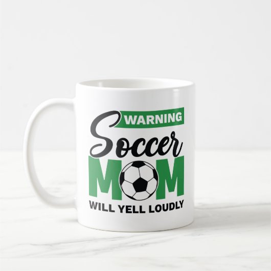 Waarschuwing Soccer Mam Will Yell Louly Koffiemok (Links)
