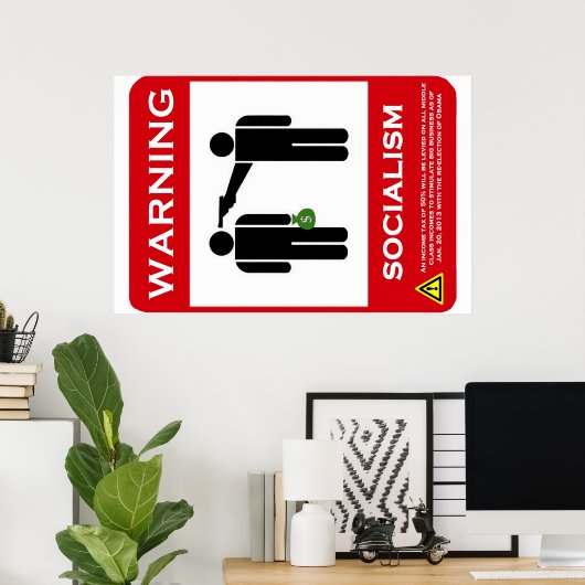 Waarschuwing: Socialistisch Poster (Thuiskantoor)