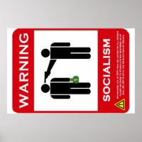 Waarschuwing: Socialistisch Poster