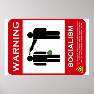 Waarschuwing: Socialistisch Poster