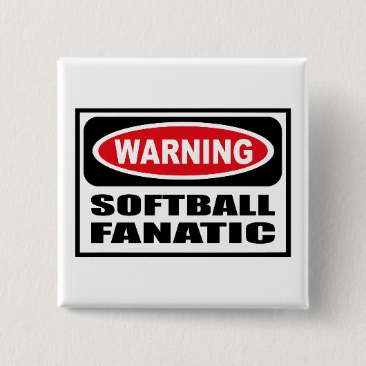 Waarschuwing SOFTBALL FANATIC Button (Voorkant)