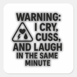 WAARSCHUWING Sticker – Ik huil, huil en lach