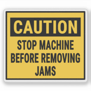 Waarschuwing Stop Machine voordat u Jams verwijder Sticker
