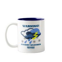 Waarschuwing! Stormy Weather Inside (meteorologie)