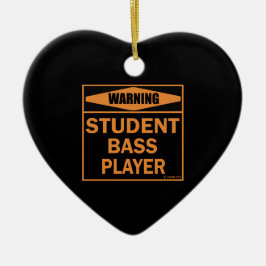 Waarschuwing! Student Bass Player. Keramisch Ornament