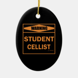 Waarschuwing! Student Cellist. Keramisch Ornament