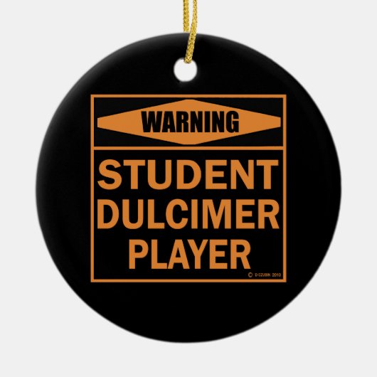 Waarschuwing! Student Dulcimer Player. Keramisch Ornament (Voorkant)