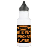 Waarschuwing! Student Euphonium Player. Waterfles (Rechts)
