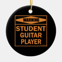 Waarschuwing! Student Guitar Player.