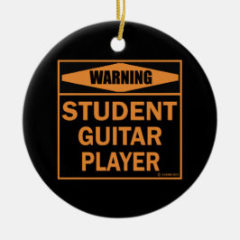 Waarschuwing! Student Guitar Player. Keramisch Ornament