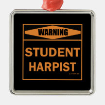 Waarschuwing! Student Harpist.