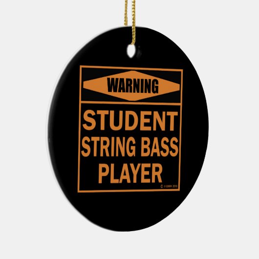 Waarschuwing! Student String Bass Player Keramisch Ornament (Rechts)