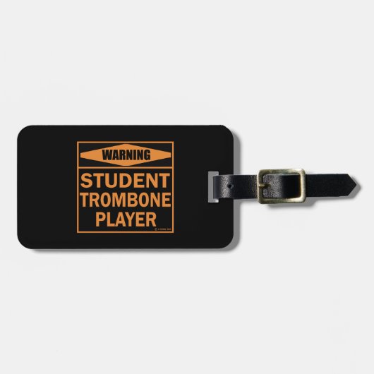 Waarschuwing! Student Trombone Player. Bagagelabel (Voorkant horizontaal)