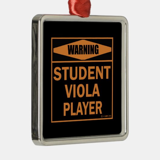 Waarschuwing! Student Viola Player. Metalen Ornament (Rechts)