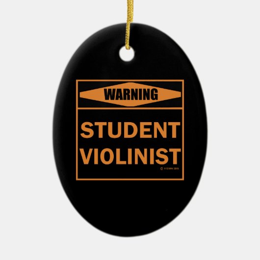 Waarschuwing! Student Violinist! Keramisch Ornament (Voorkant)