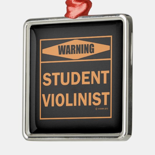 Waarschuwing! Student Violinist! Metalen Ornament (Links)