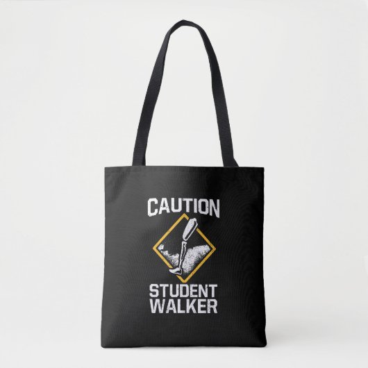 Waarschuwing Student Walker Amputatie Been Disabil Tote Bag (Voorkant)