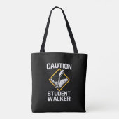 Waarschuwing Student Walker Amputatie Been Disabil Tote Bag (Achterkant)