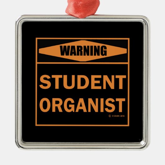 Waarschuwing! Studentenorganisme! Metalen Ornament (Voorkant)