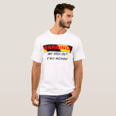 Waarschuwing T-shirt (Voorkant volledig)