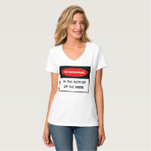 WAARSCHUWING T SHIRT, bruiloft T-shirt (Voorkant volledig)