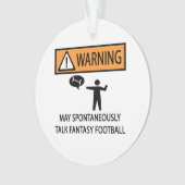 Waarschuwing Talk Fantasy Football Ornament (voorkant)
