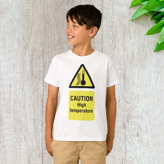 Waarschuwing Teken op hoge temperatuur T-shirt