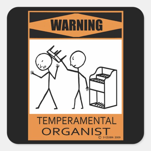 Waarschuwing! Temperamentaal organisme Vierkante Sticker (Voorkant)
