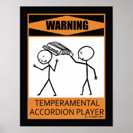 Waarschuwing Temperamental Accordion Player Poster