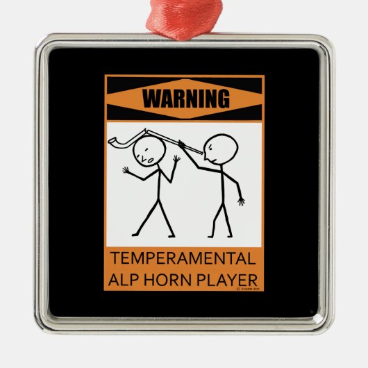 Waarschuwing! Temperamental Alphorn Player Metalen Ornament (Voorkant)