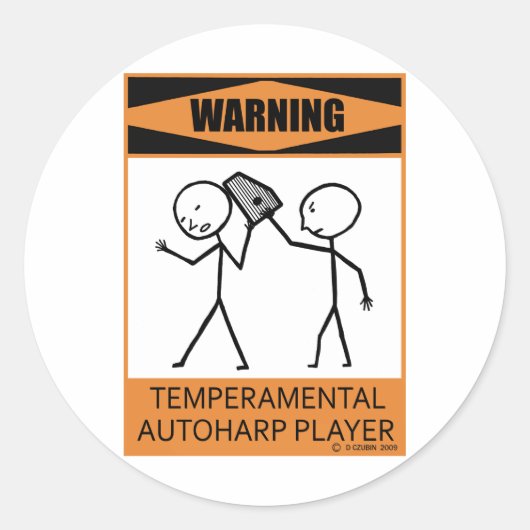 Waarschuwing Temperamental Autoharp Player Ronde Sticker (Voorkant)