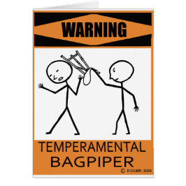 Waarschuwing Temperamental Bagpiper