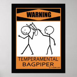 Waarschuwing Temperamental Bagpiper Poster