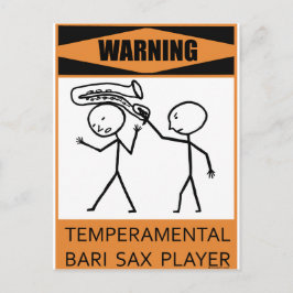 Waarschuwing Temperamental Bari Sax Player Briefkaart